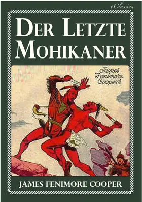 Cooper |  Der letzte Mohikaner | eBook | Sack Fachmedien