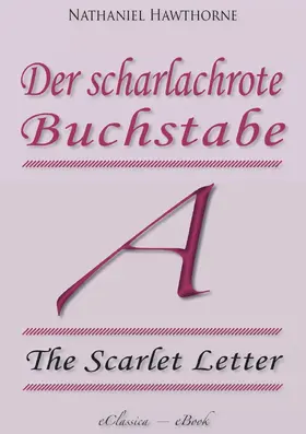 Hawthorne |  Der scharlachrote Buchstabe (»The Scarlet Letter«) (Vollständige deutsche Ausgabe) | eBook | Sack Fachmedien