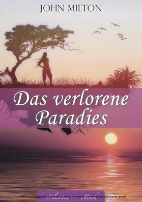 Milton |  Das verlorene Paradies (Paradise Lost) - Mit Illustrationen von William Blake (Illustriert) | eBook | Sack Fachmedien