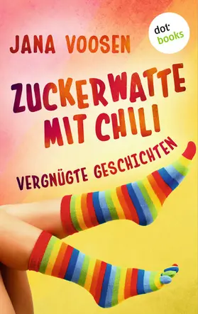 Voosen |  Zuckerwatte mit Chili | eBook | Sack Fachmedien