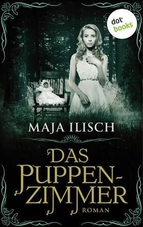 Ilisch |  Das Puppenzimmer | eBook | Sack Fachmedien