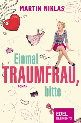 Niklas |  Einmal Traumfrau, bitte | eBook | Sack Fachmedien