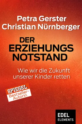 Gerster / Nürnberger |  Der Erziehungsnotstand | eBook | Sack Fachmedien