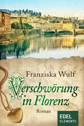 Wulf |  Verschwörung in Florenz | eBook | Sack Fachmedien