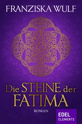 Wulf | Die Steine der Fatima | E-Book | sack.de