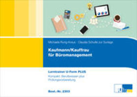 Rung-Kraus / Schulte zur Surlage |  Kaufmann/Kauffrau für Büromanagement, Lerntrainer PLUS | Buch |  Sack Fachmedien