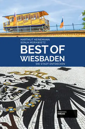 Heinemann / Morawietz |  Best of Wiesbaden | Buch |  Sack Fachmedien