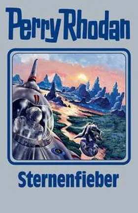 Rhodan / Haensel |  Perry Rhodan 151. Sternenfieber | Buch |  Sack Fachmedien