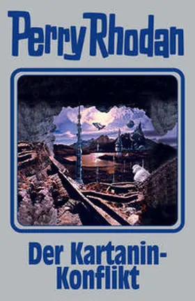 Rhodan / Haensel |  Perry Rhodan Band 155. Der Kartanin-Konflikt | Buch |  Sack Fachmedien