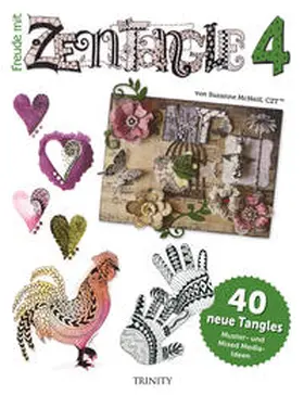 McNeill |  Freude mit Zentangle® 4 | Buch |  Sack Fachmedien