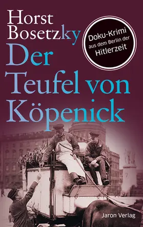 Bosetzky |  Der Teufel von Köpenick | eBook | Sack Fachmedien