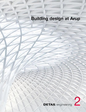 Brensing / Schittich |  Building design at Arup | eBook | Sack Fachmedien