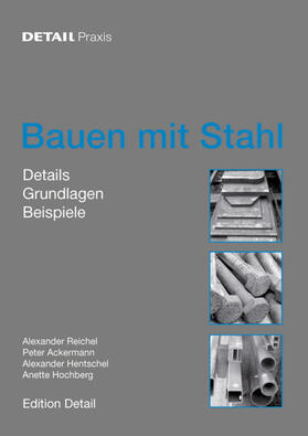 Hochberg / Reichel / Ackermann |  Bauen mit Stahl | eBook | Sack Fachmedien