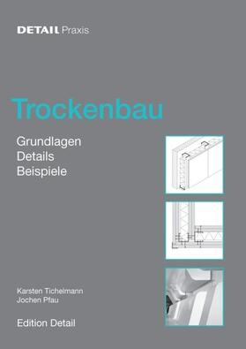 Tichelmann / Pfau |  Trockenbau | eBook | Sack Fachmedien