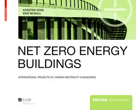 Voss / Musall |  Net zero energy buildings | eBook | Sack Fachmedien