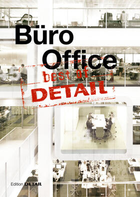 Schittich |  best of Detail: Büro/Office | eBook | Sack Fachmedien