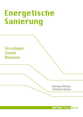 Richarz / Schulz |  Energetische Sanierung | eBook | Sack Fachmedien