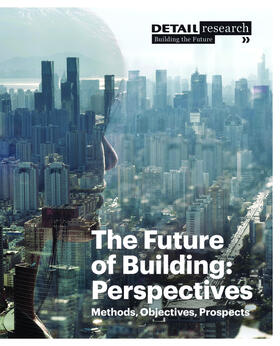  The Future of Building: Perspectives | Buch |  Sack Fachmedien