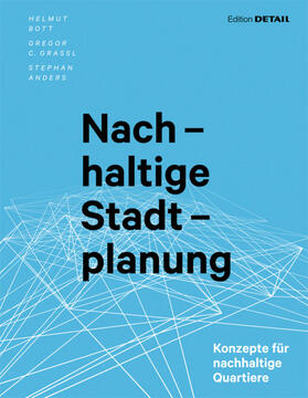 Bott / Grassi |  Nachhaltige Stadtplanung | eBook | Sack Fachmedien