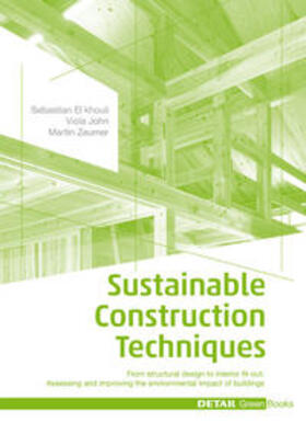 El khouli / John / Zeumer |  Sustainable Construction Techniques | Buch |  Sack Fachmedien