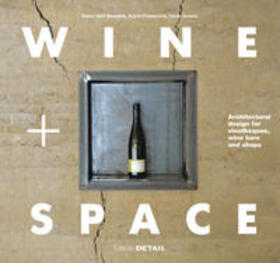 Duhme / Woschek / Friederichs |  Wine and Space | Buch |  Sack Fachmedien