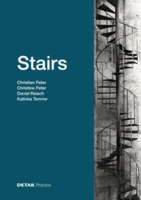 Peter / Reisch / Temme |  Stairs | Buch |  Sack Fachmedien