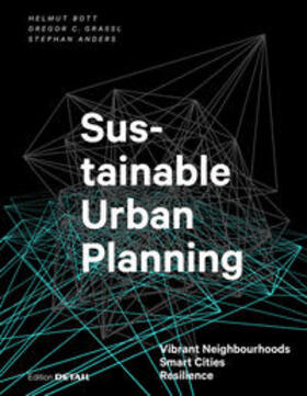 Bott / Grassl / Anders |  Sustainable Urban Planning | Buch |  Sack Fachmedien