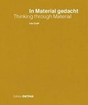 Graff | In Material gedacht / Thinking through Material | Buch | 978-3-95553-464-6 | sack.de