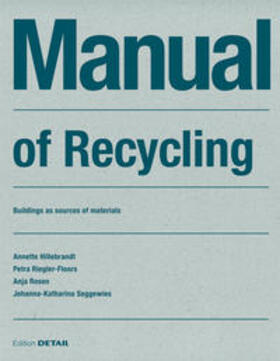 Hillebrandt / Riegler-Floors / Rosen |  Manual of Recycling | Buch |  Sack Fachmedien