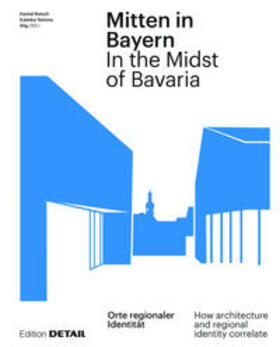 Reisch / Temme / Nagel |  Reisch, D: Mitten in Bayern / In the Midst of Bavaria | Buch |  Sack Fachmedien