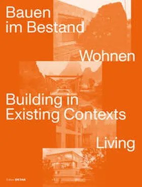 Hofmeister |  Bauen im Bestand. Wohnen / Building in Existing Contexts. Living | eBook | Sack Fachmedien