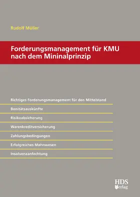 Müller |  Forderungsmanagement für KMU nach dem Minimalprinzip | eBook | Sack Fachmedien