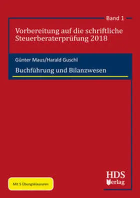 Maus / Guschl |  Buchführung und Bilanzwesen | Buch |  Sack Fachmedien