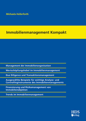 Hellerforth |  Immobilienmanagement Kompakt | Buch |  Sack Fachmedien