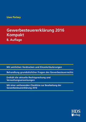 Perbey, Uwe |  Gewerbesteuererklärung 2016 Kompakt | eBook | Sack Fachmedien
