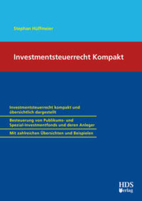 Hüffmeier |  Investmentsteuerrecht Kompakt | Buch |  Sack Fachmedien