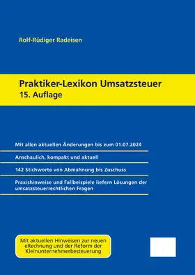 Radeisen |  Praktiker-Lexikon Umsatzsteuer | Buch |  Sack Fachmedien