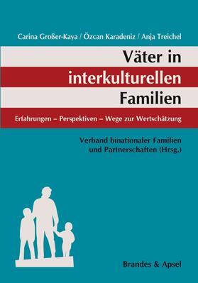 Karadeniz / Treichel / Großer-Kaya | Väter in interkulturellen Familien | E-Book | sack.de