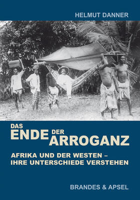 Danner |  Das Ende der Arroganz | eBook | Sack Fachmedien