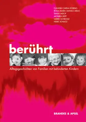 Carda-Döring / Arias / Misof |  Berührt - Alltagsgeschichten von Familien mit behinderten Kindern | eBook | Sack Fachmedien