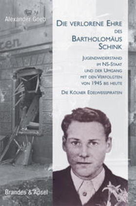 Goeb |  Die verlorene Ehre des Bartholomäus Schink | Buch |  Sack Fachmedien