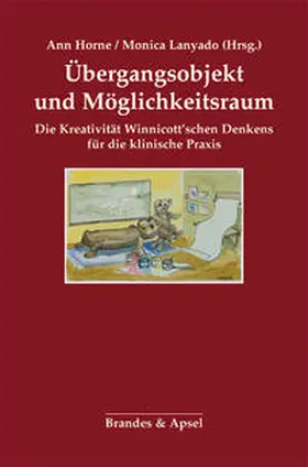 Horne / Lanyado |  Übergangsobjekt und Möglichkeitsraum | Buch |  Sack Fachmedien