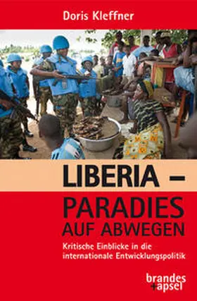 Kleffner |  Liberia – Paradies auf Abwegen | Buch |  Sack Fachmedien