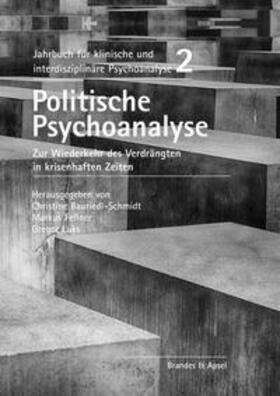 Bauriedl-Schmidt / Brockhaus / Mayr |  Politische Psychoanalyse | eBook | Sack Fachmedien