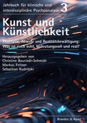 Bauriedl-Schmidt / Fellner / Kudritzki |  Kunst und Künstlichkeit | Buch |  Sack Fachmedien