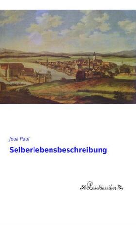 Paul |  Selberlebensbeschreibung | Buch |  Sack Fachmedien