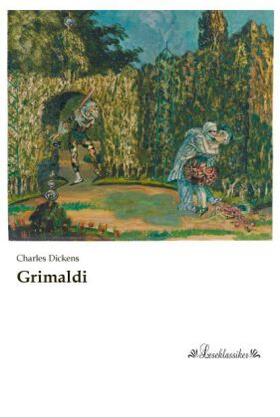 Dickens |  Grimaldi | Buch |  Sack Fachmedien