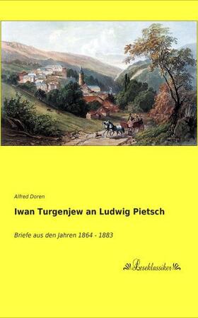 Doren |  Iwan Turgenjew an Ludwig Pietsch | Buch |  Sack Fachmedien