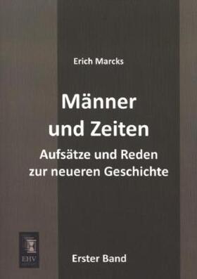 Marcks |  Männer und Zeiten | Buch |  Sack Fachmedien