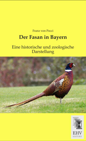 Pocci | Der Fasan in Bayern | Buch | 978-3-95564-783-4 | sack.de